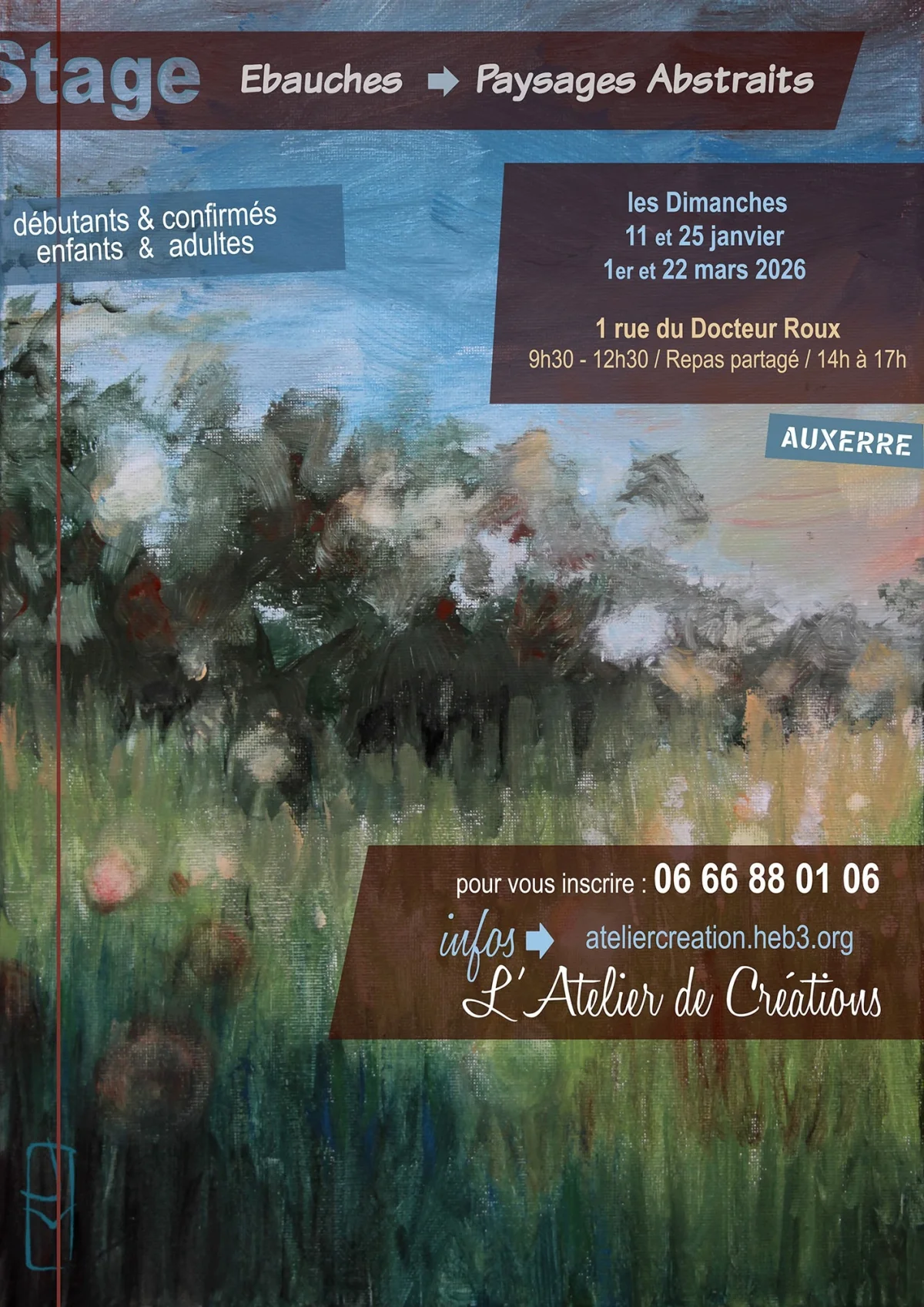 Stages de peinture : Ebauches > Paysages abstraits – Auxerre (L'Atelier de Créations) (affiche de l’événement)