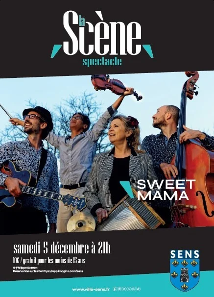 Sweet Mama – Sens (La Scène) (affiche de l’événement)