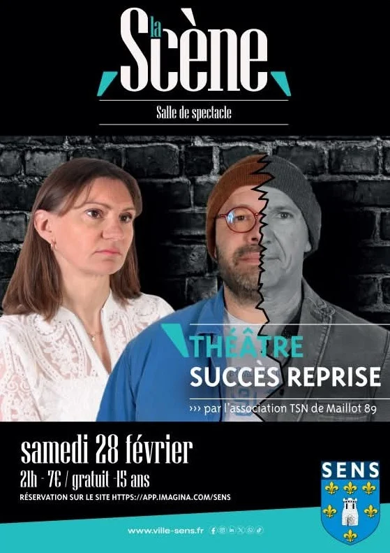 Théâtre : "Succès Reprise" d'Hervé Devolver par le Théâtre Sans Nom de Maillot (mise en scène : Jean Rouchon) – Sens (La Scène) (affiche de l’événement)