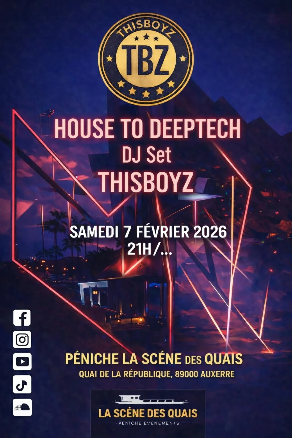 This Boyz /100% House Music & Good Vibes – Auxerre (péniche-théâtre La scène des quais) (affiche de l’événement)