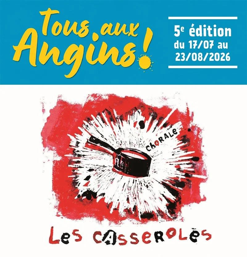 Intervention de la Chorale Les Casseroles pendant le dîner partagé tiré du panier dans le cadre du festival "Tous aux Angins !" – Tannerre en Puisaye (Lieu dit Les Angins) (affiche de l’événement)
