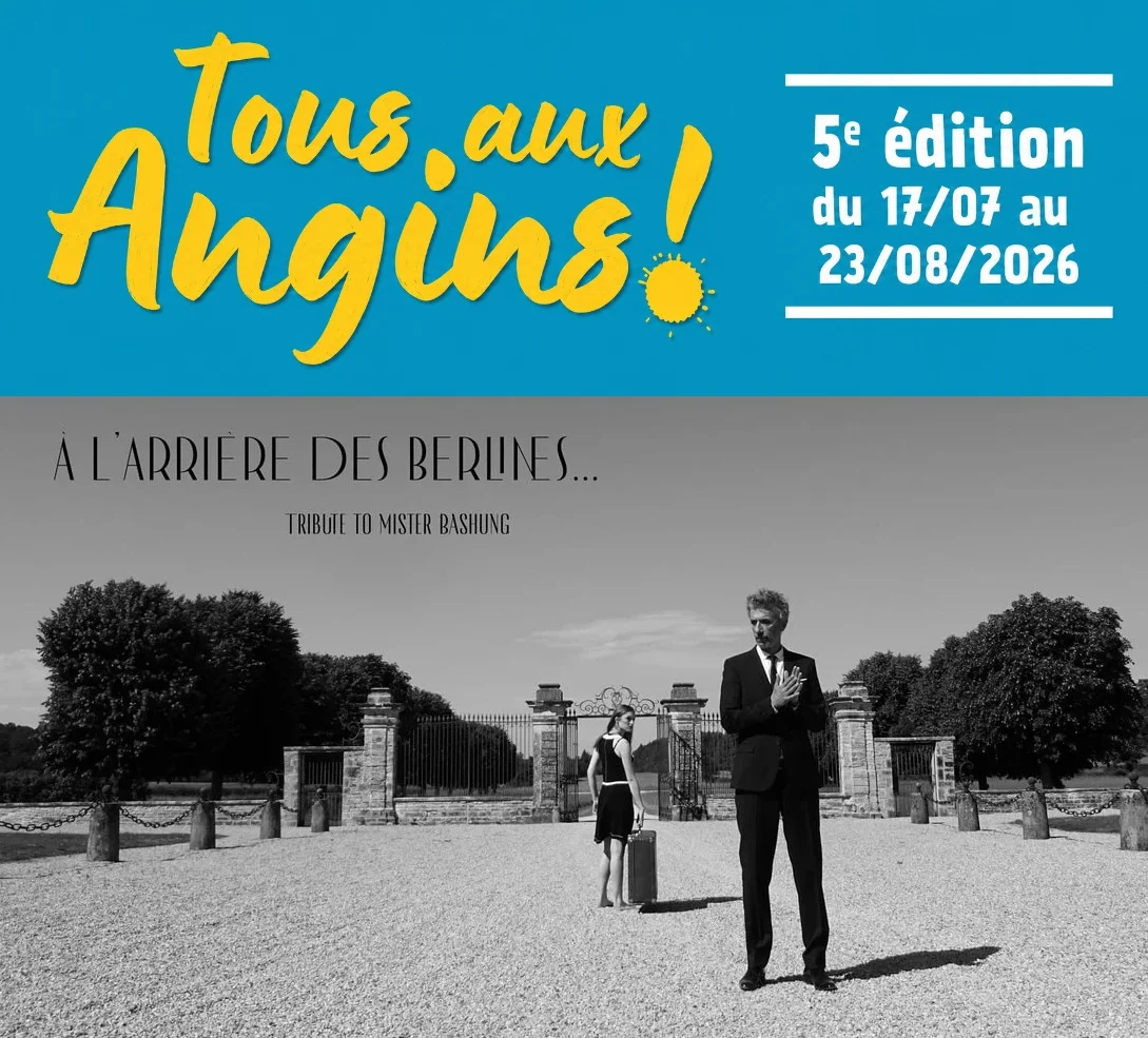 Concert avec À l’arrière des berlines (Hommage à Bashung) dans le cadre du festival "Tous aux Angins !" – Tannerre-en-Puisaye (Lieu-dit Les Angins / sous chapiteau) (affiche de l’événement)