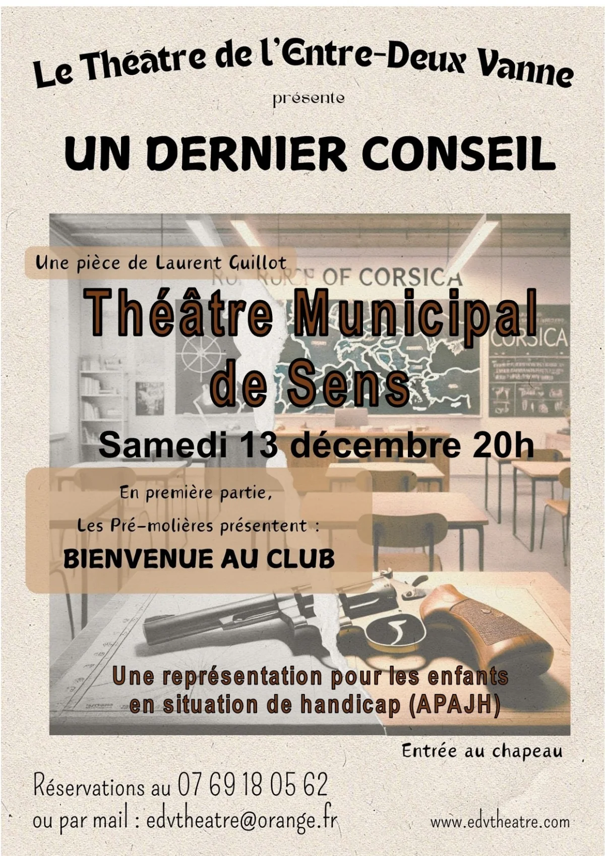 Théâtre : "Un dernier conseil" avec le Théâtre de l'Entre-Deux Vanne et "Bienvenue au club" (par les Pré-Molière, les jeunes de la compagnie) – Sens (Théâtre Municipal) (affiche de l’événement)