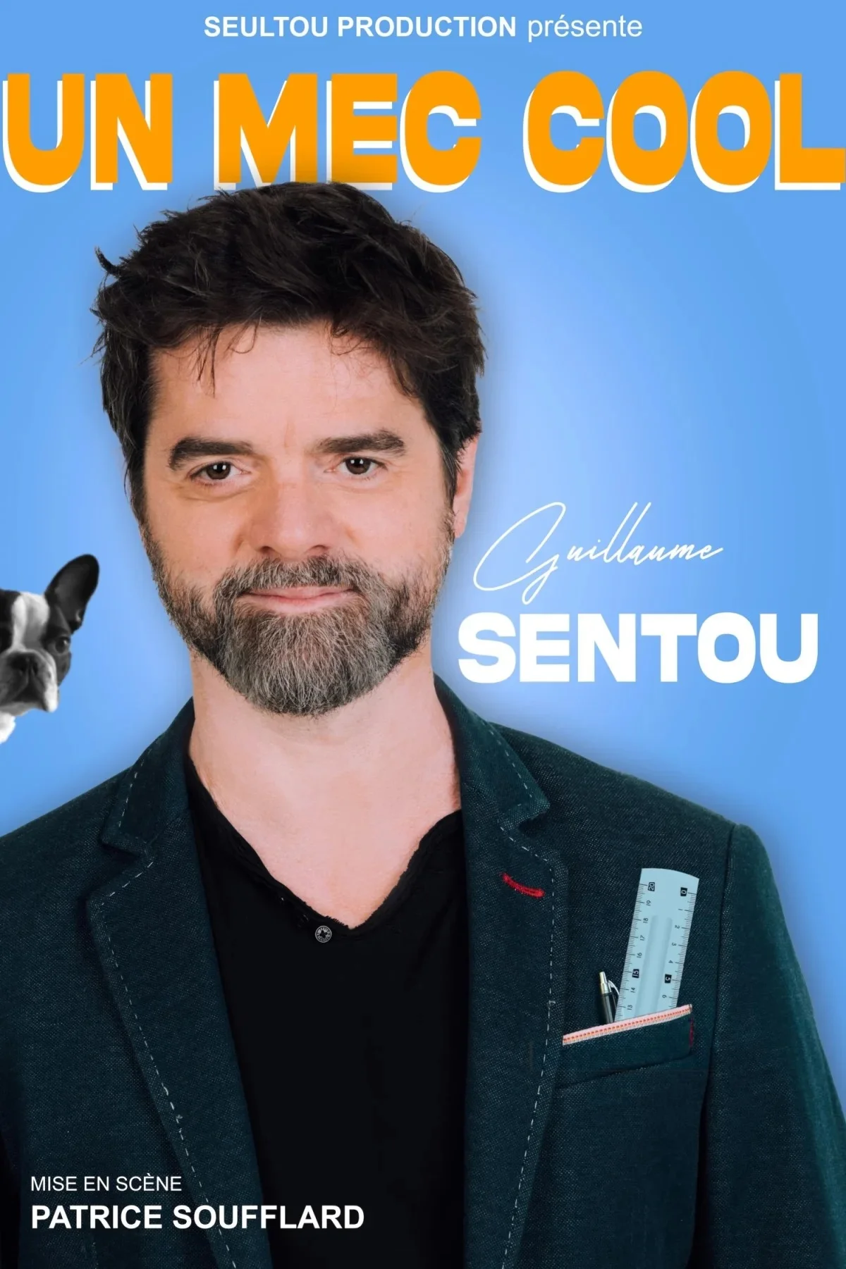 Un mec cool /Guillaume Sentou / Humour – Auxerre (Théâtre La scène des quais) (affiche de l’événement)