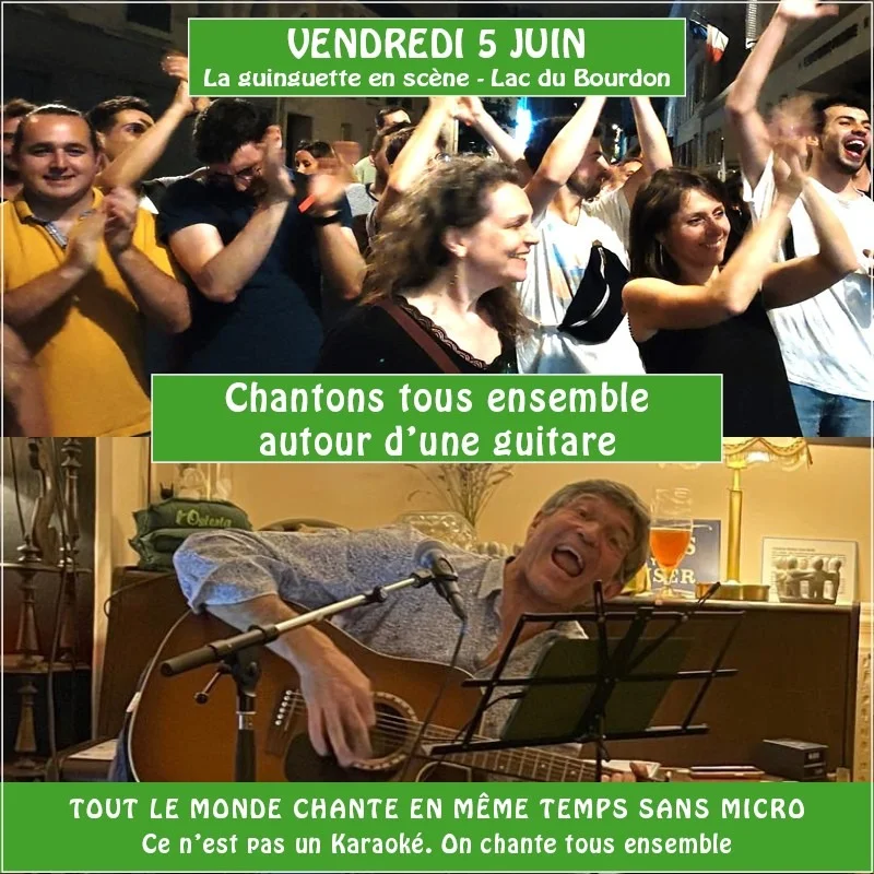 Venez chanter tous ensemble autour d’une guitare – Saint-Fargeau  (La Guinguette en Scène / Lac du Bourdon) (affiche de l’événement)