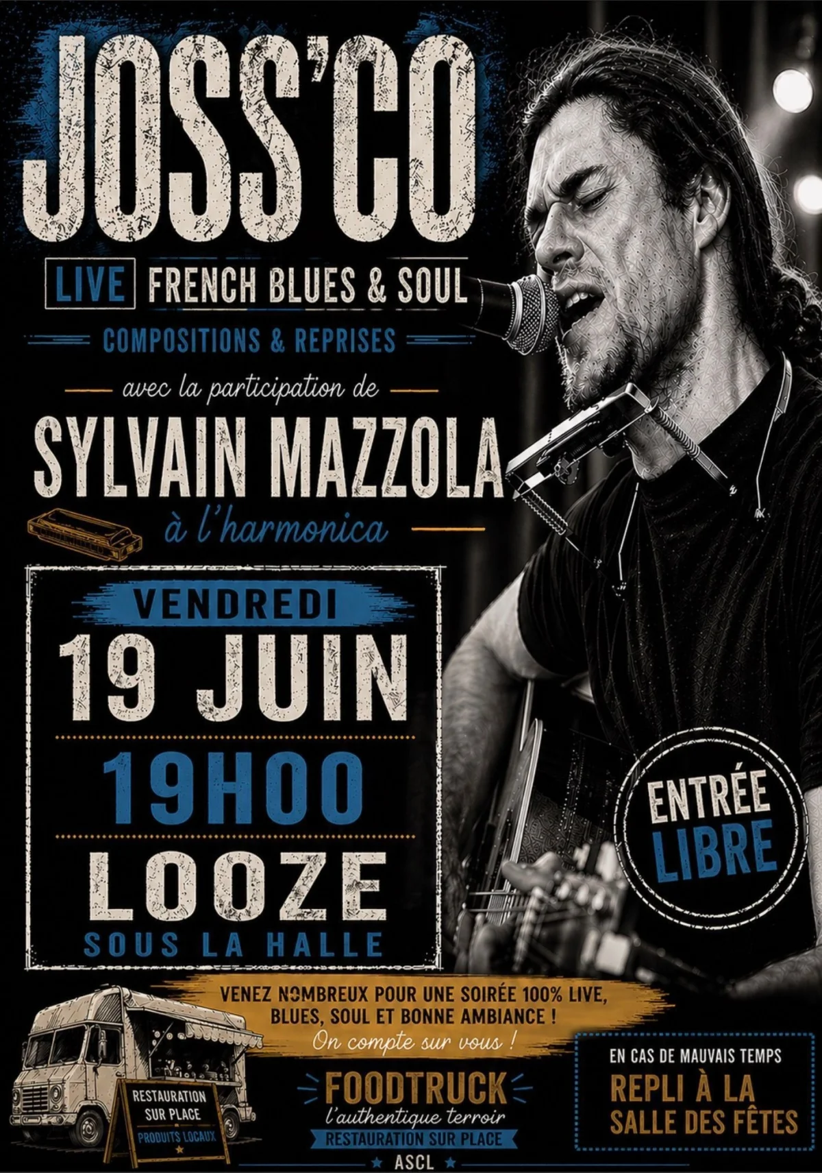 Fête de la musique 100% live avec le groupe Joss'Co accompagné de Sylvain Mazzola à l'harmonica (French Blues & Soul) – Looze (Sous la halle Place de l'Eglise (Grande Rue)) (affiche de l’événement)
