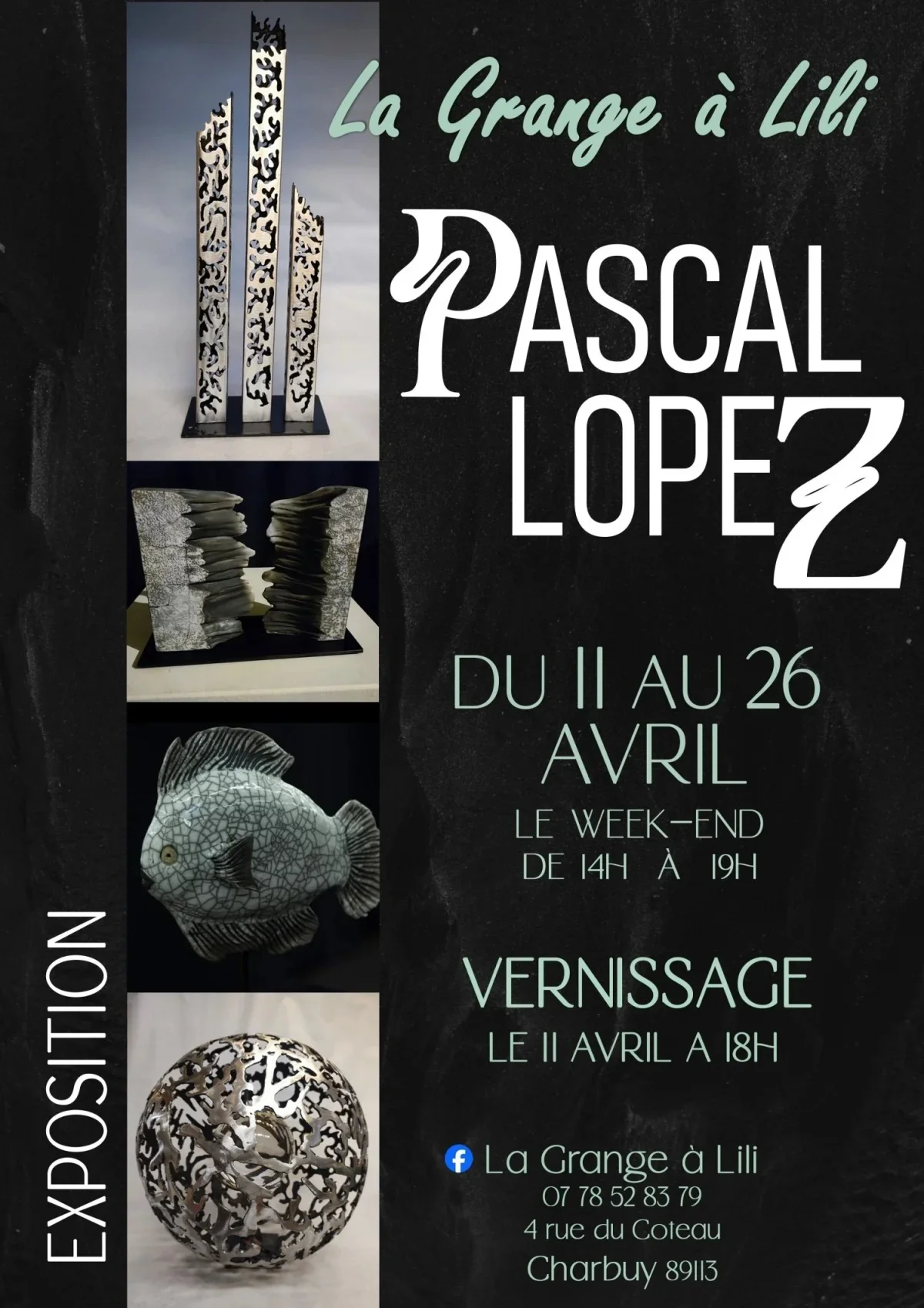 Vernissage de l'exposition de Pascal Lopez – Charbuy (La Grange à Lili) (affiche de l’événement)