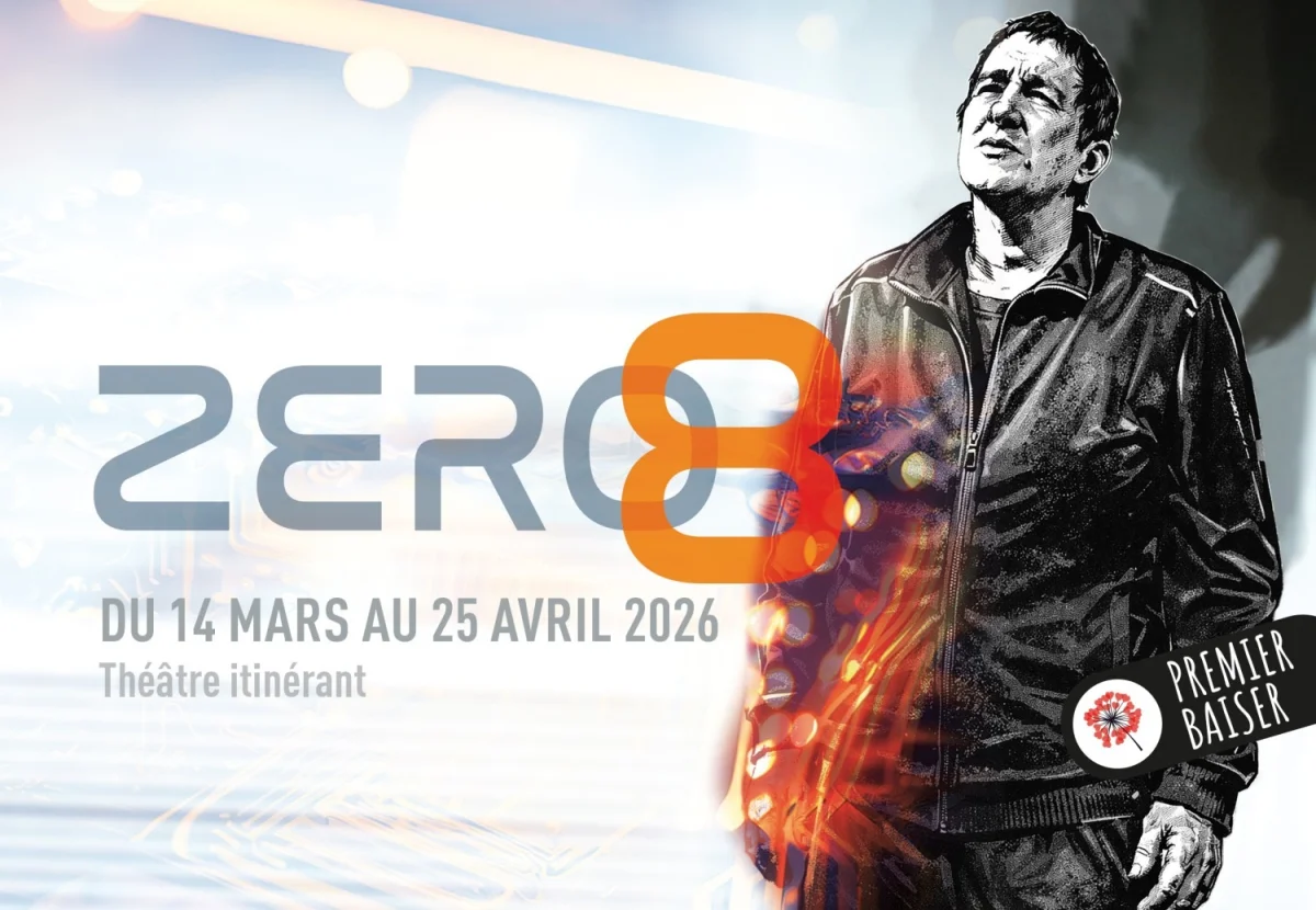 Théâtre itinérant "Zéro 8" avec la Compagnie Premier Baiser – Champignelles (La Halle culturelle) (affiche de l’événement)