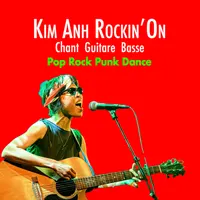 Kim Anh Rockin'On - Musique (Chant Guitare Basse / Pop Rock Punk Dance)