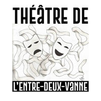 Théâtre de l'Entre-Deux-Vanne - Théâtre (Compagnie de théâtre amateur)