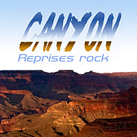 Canyon - Musique (Groupe / Rock / Reprises de standards rock, hard rock et new wave)