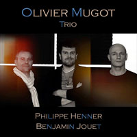Olivier Mugot Trio - Musique (Groupe / Trio / Jazz, musique instrumentale)