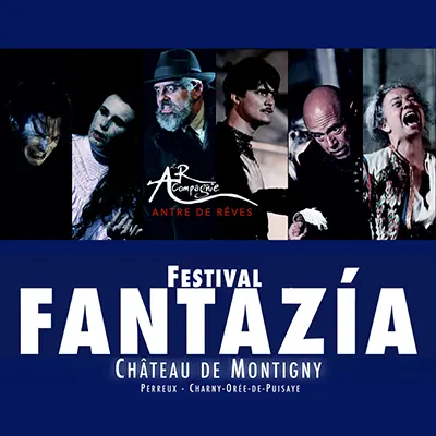 Compagnie Antre 2 Reves Fantazia.webp