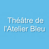 Thtre de l'Atelier Bleu - Thtre, danse, musique