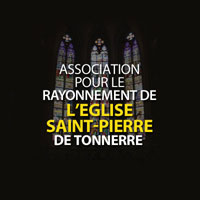 Association pour le Rayonnement de l'Eglise Saint-Pierre de Tonnerre - Concerts en église