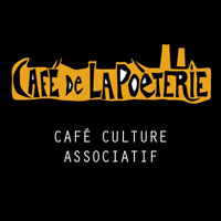 Le Café de La Poèterie - Musique et arts vivants / Café culture associatif / Concerts, bar de nuit, petite restauration bio et ou locale