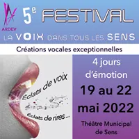 Festival ARDEV - La Voix dans tous les Sens - Musique et art vocal / Concerts et spectacles consacrés à l'expression vocale / cinéma, poésie, musique et opéra...