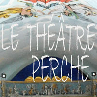 Le Thtre Perch - Spectacles de thtre, musique, chanson, humour et posie 